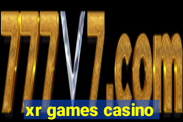 xr games casino